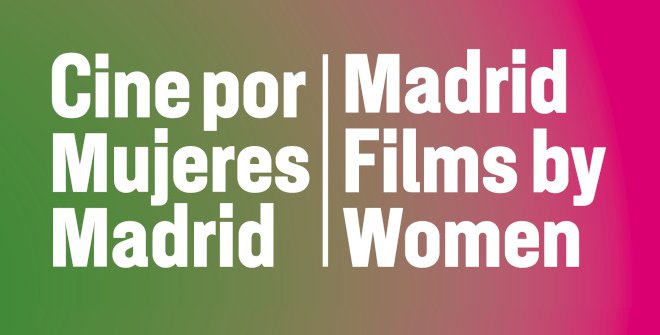 Festival Cine por Mujeres de Madrid 