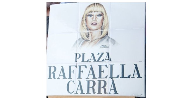 Plaza de Raffaella Carrá
